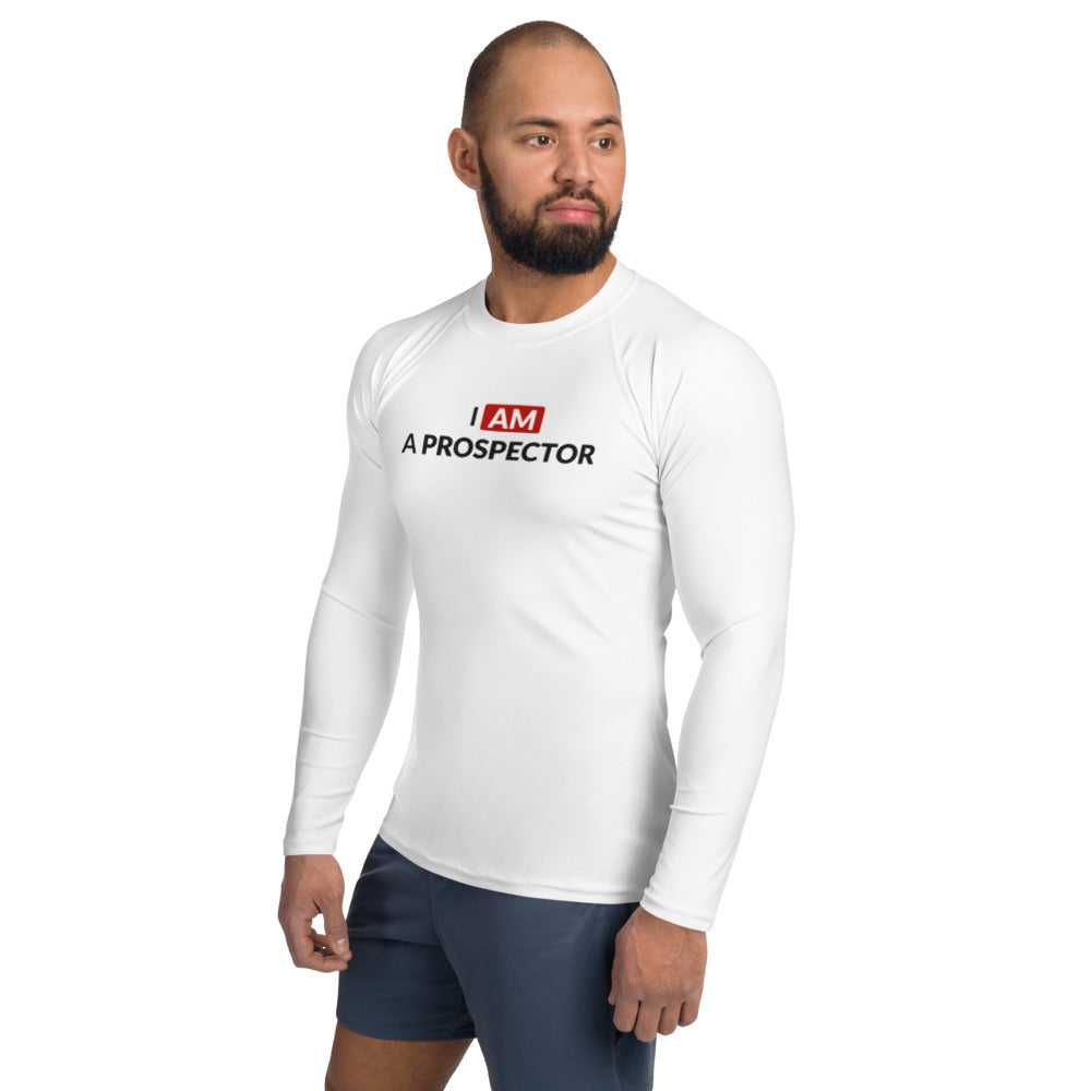 I am a prospector | Rash Guard Men's Long Sleeve Shirt