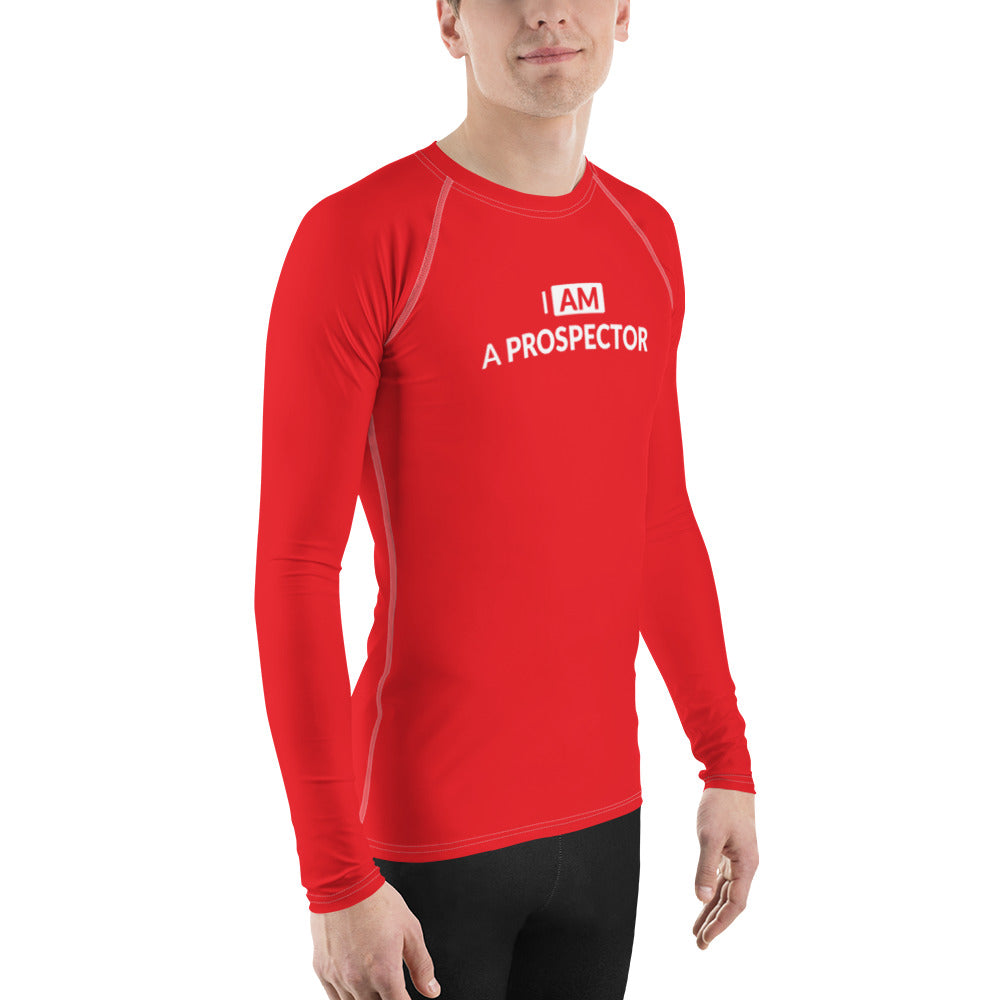 I am a prospector | Rash Guard Men's Long Sleeve Shirt