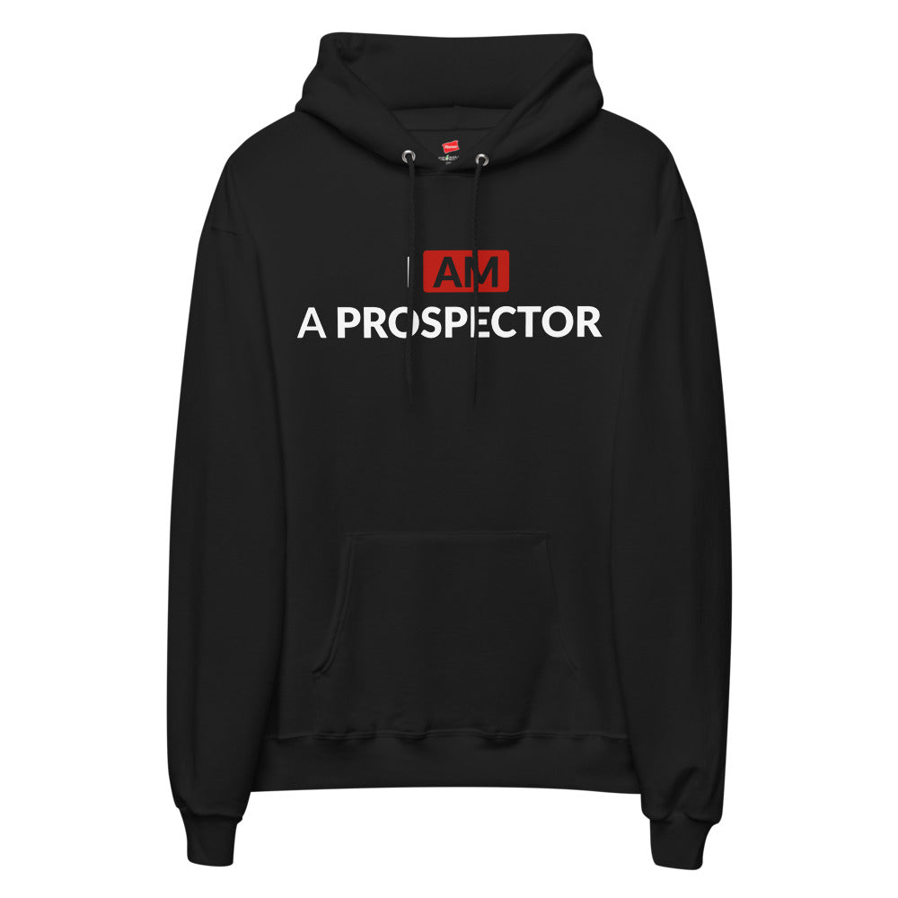 I am a prospector | Women's Hoodie