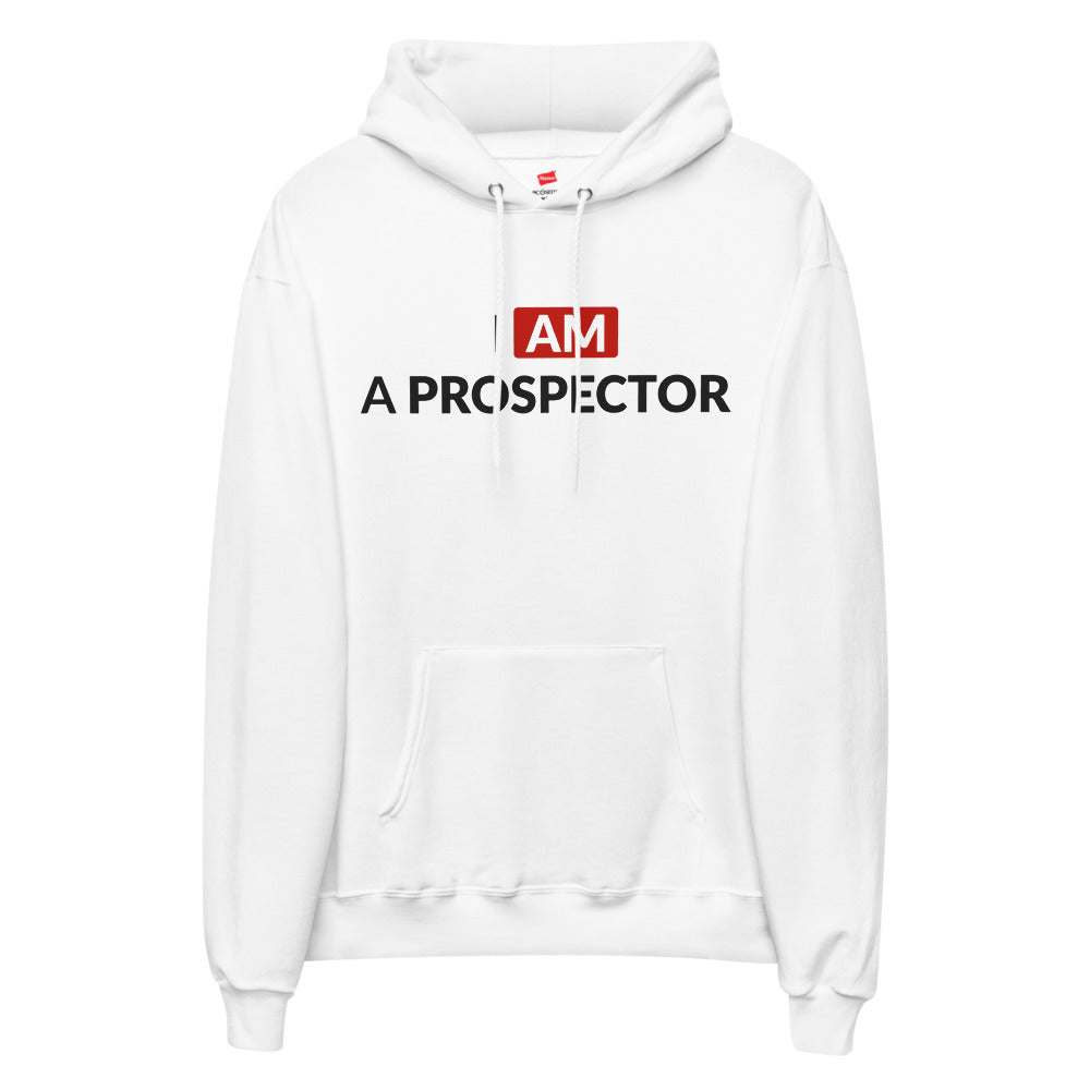 I am a prospector | Women's Hoodie