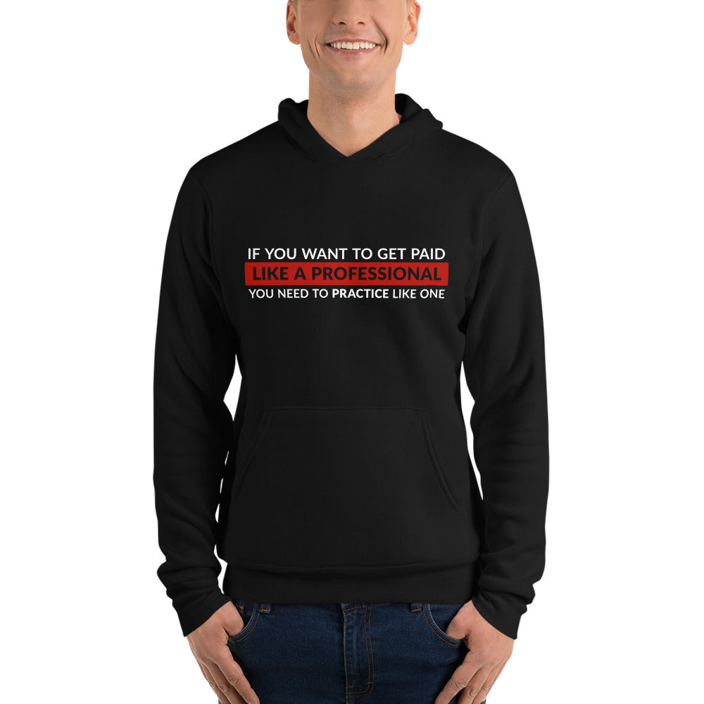 Get Paid Like a Professional | Men's Hoodie