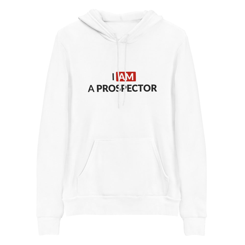 I am a prospector | Men's Hoodie