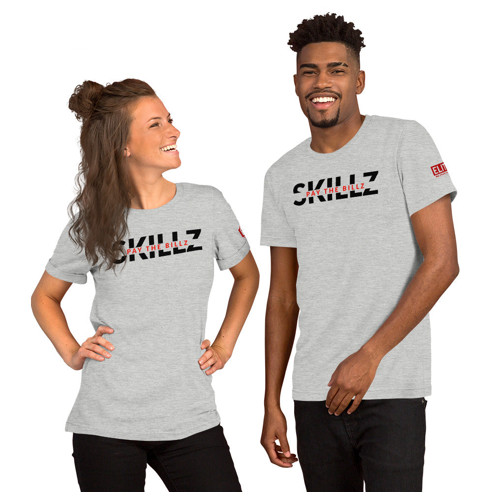 Skillz pay the billz | Unisex T-Shirt
