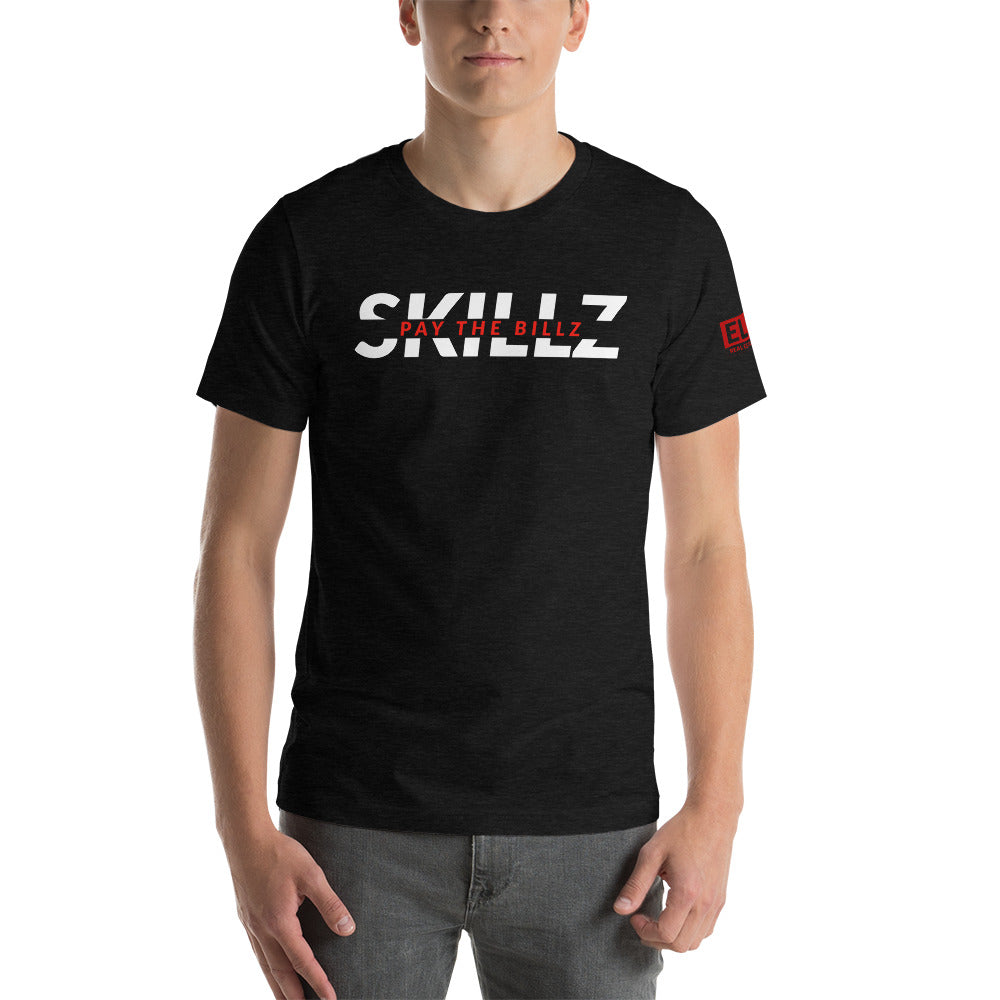 Skillz pay the billz | Unisex T-Shirt