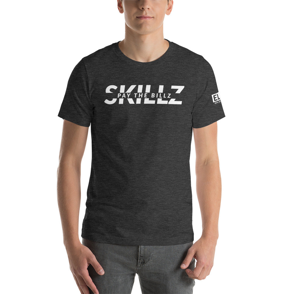 Skillz pay the billz | Unisex T-Shirt