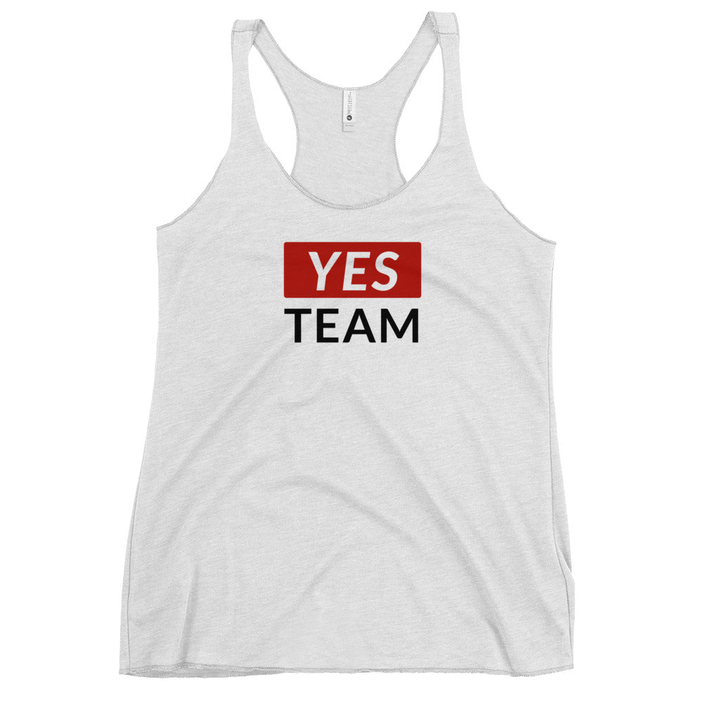 Yes team | Women's Racerback Tank