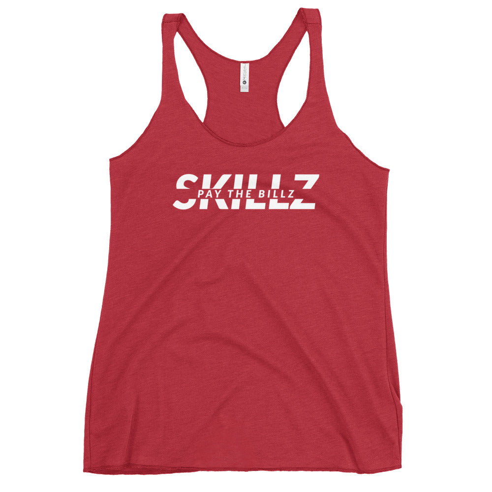Skillz pay the billz | Women's Racerback Tank